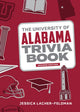 Ty college trivia - the universi of alabama trivia book