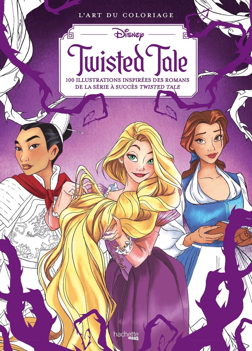 Hachette heroes disney l'art du coloriage - twisted tale - - kleurboek voor volwassenen