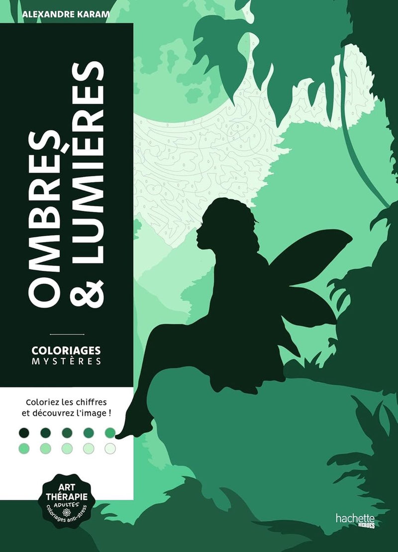 Hachette heroes coloriages mystères ombres lumiéres - - kleurboek voor volwassenen