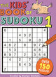 Merkloos sans marque the kids' book of sudoku 1 - junior sudoku