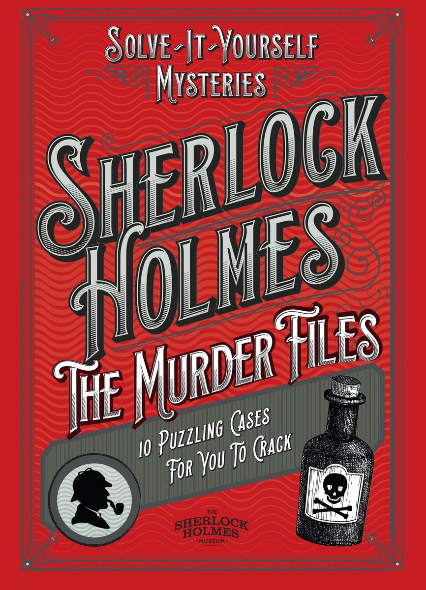 Sherlock holmes: the murder files - 10 puzzling cases for you to crack