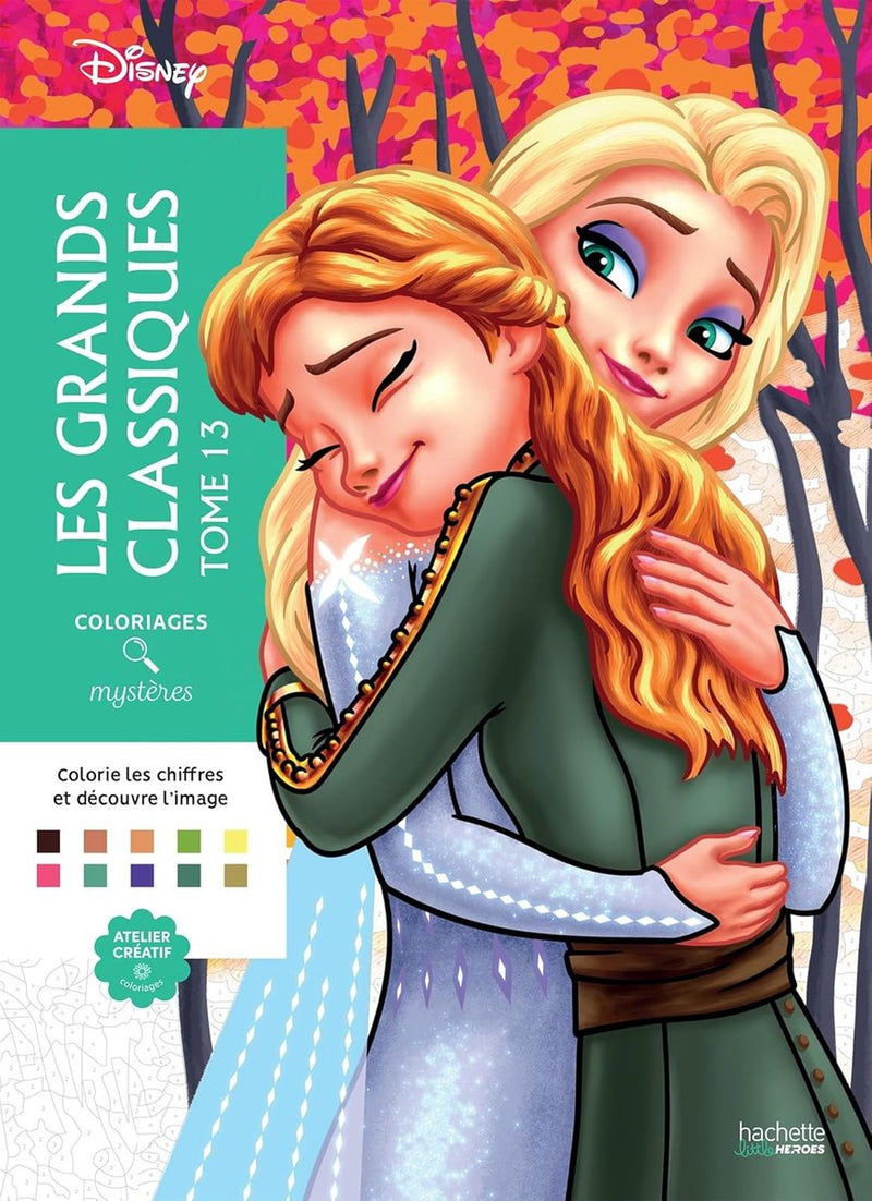 Hachette heroes atelier créatif disney coloriages mystères coloriages mysteres disney - grands classiques tome 13