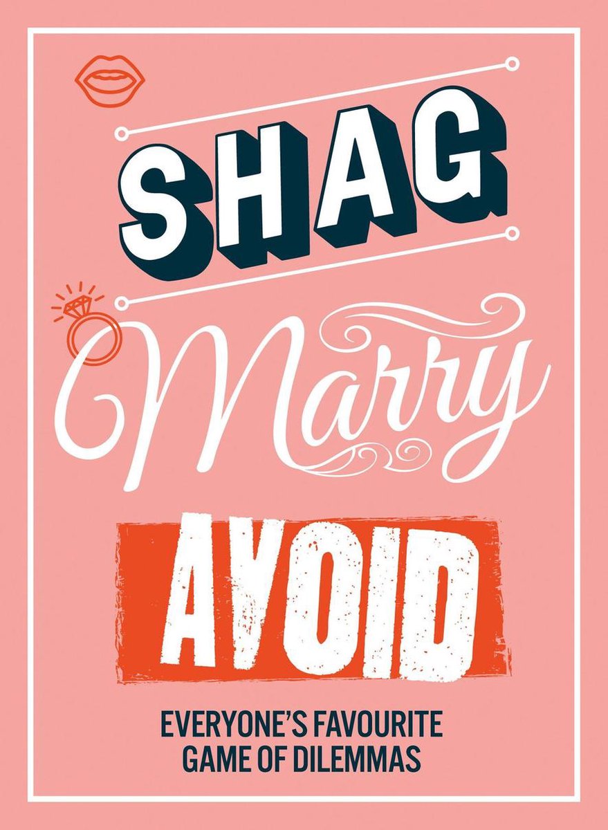 Shag, marry, avoid