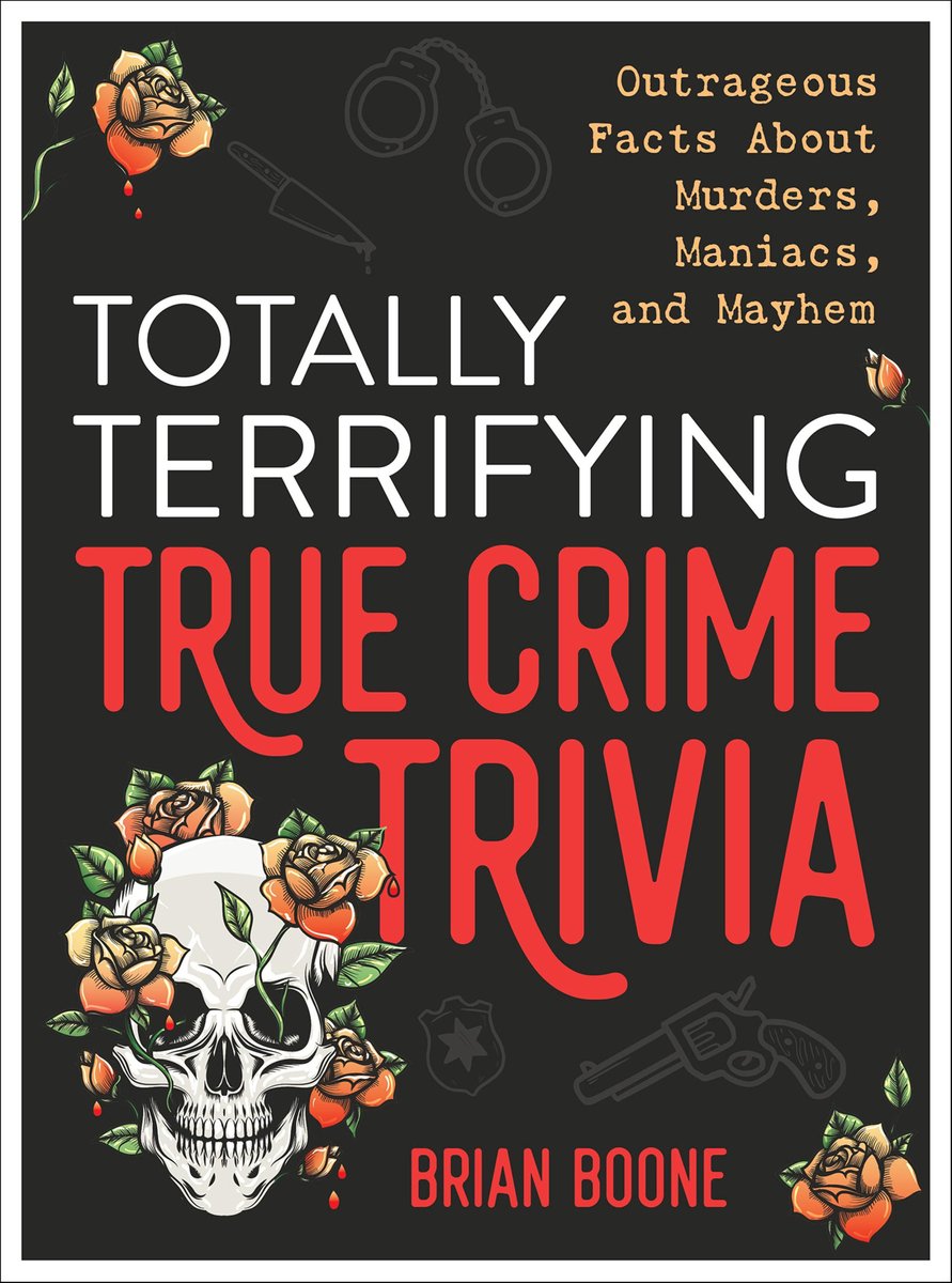 Totally terrifying true crime trivia