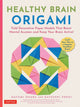 Healthy brain origami