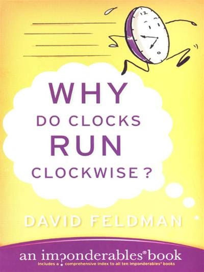Imp onderables series 2 - why do clocks run clockwise?