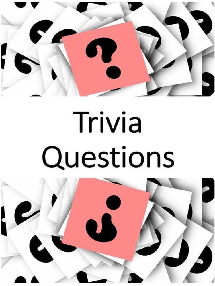 Trivia (general culture) questions