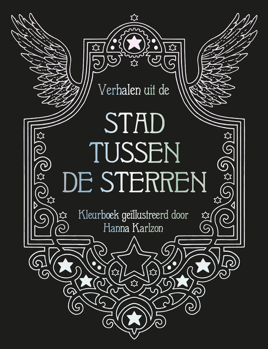 Hanna karlzon verhalen uit de stad tussen de sterren -