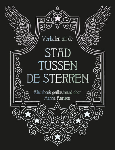 Hanna karlzon verhalen uit de stad tussen de sterren -