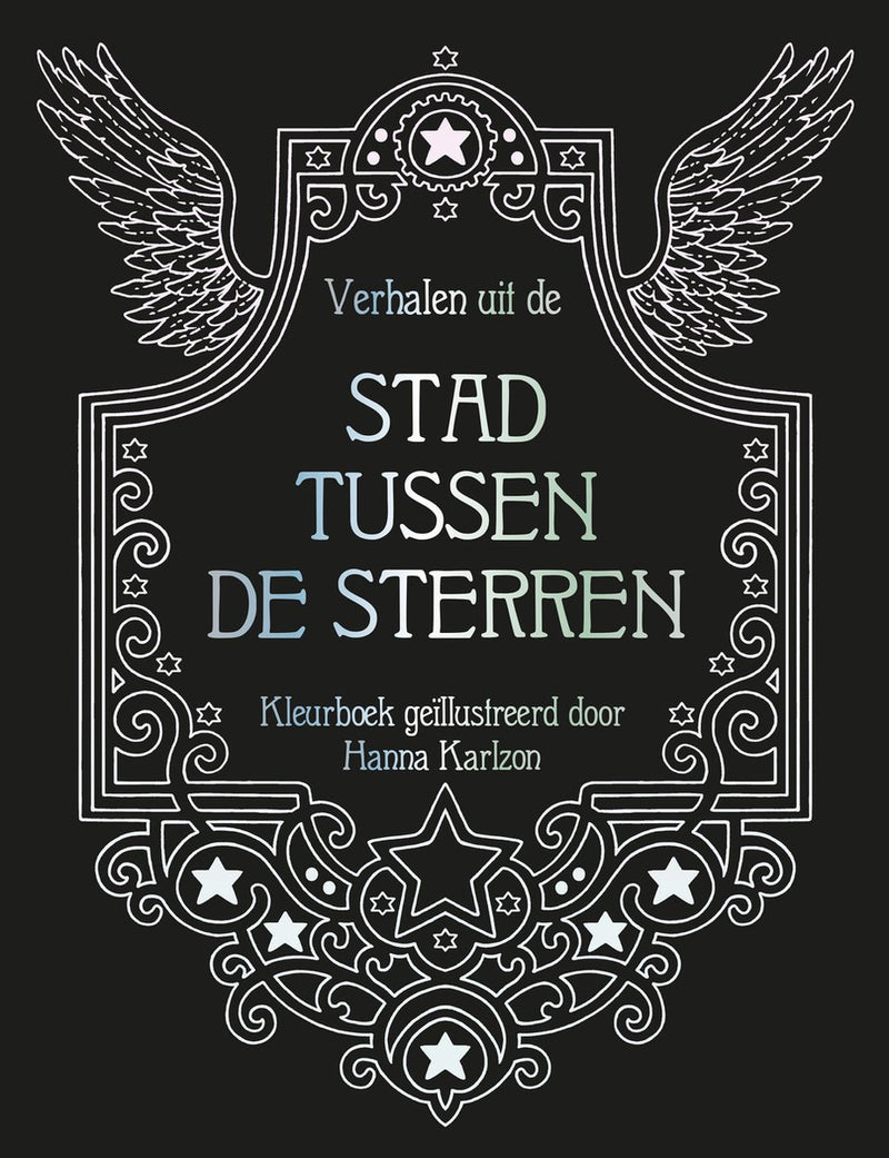 Hanna karlzon verhalen uit de stad tussen de sterren