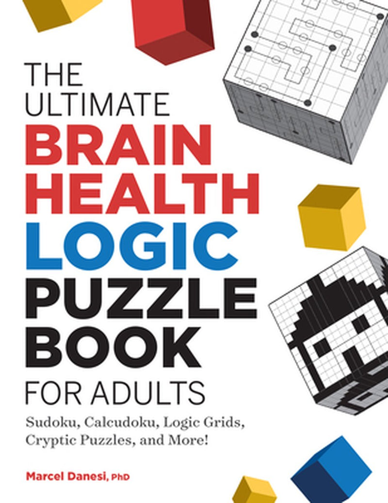 The ultimate brain health logic puzzle book for adults