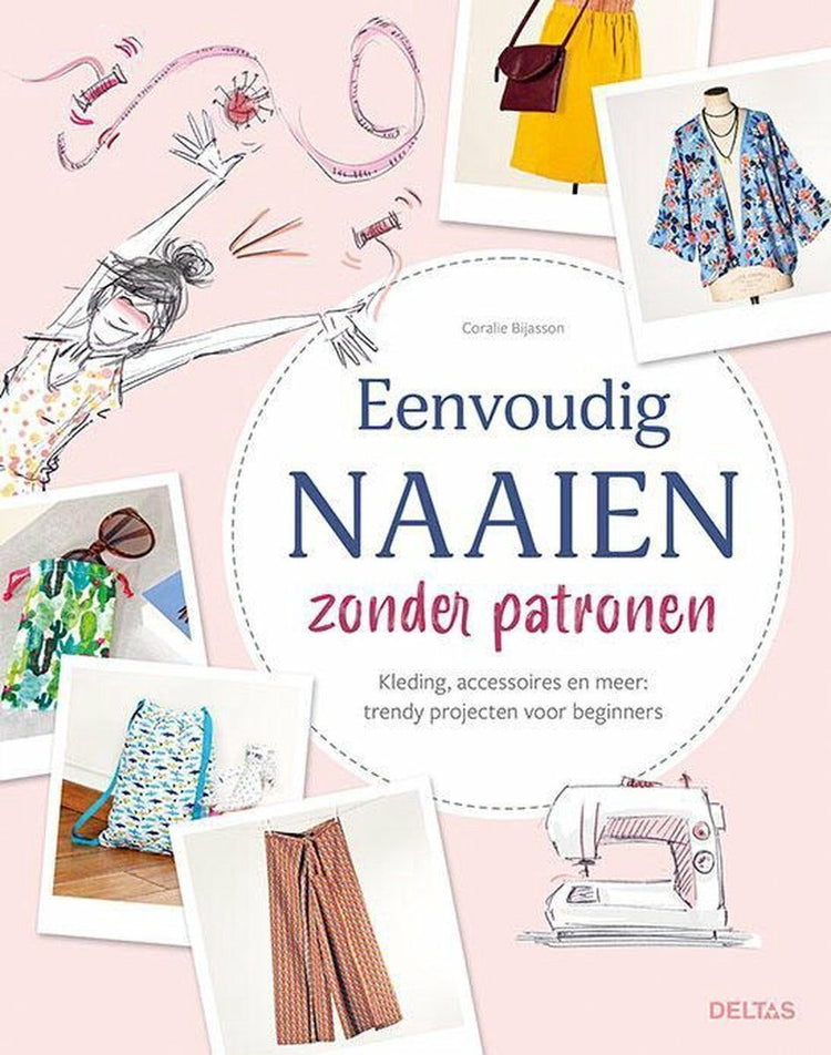 Eenvoudig naaien zonder patronen - boeken - textielstad