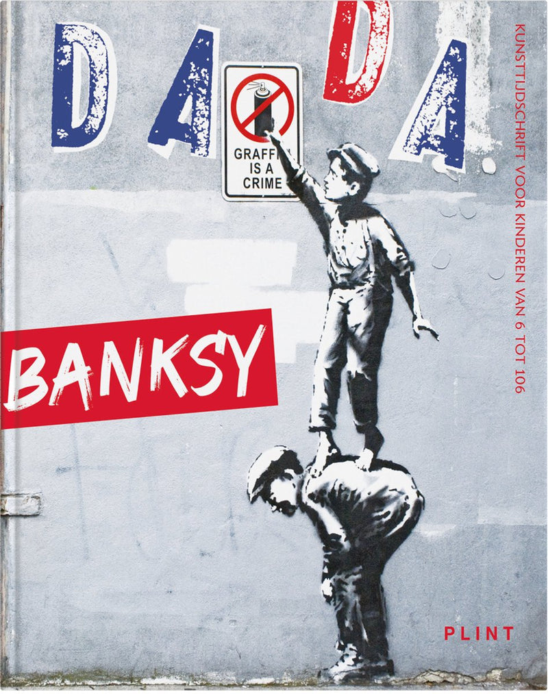 Dada in stijl - 107 banksy