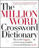The million word crossword dictionary