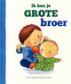 Rebo publishers ik ben je grote broer. 3+