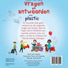 Vragen en antwoorden over plastic. 4+