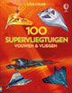 Wpg uitgevers 100 supervliegtuigen vouwen en vliegen.
