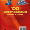 Wpg uitgevers 100 supervliegtuigen vouwen en vliegen.