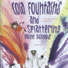Cola fountains and splattering paint bom