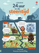 24 uur in de steentijd. pb. 7+