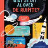 Wist je dit al over de ruimte? 6+
