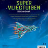 Bouw je eigen supervliegtuigen 5+