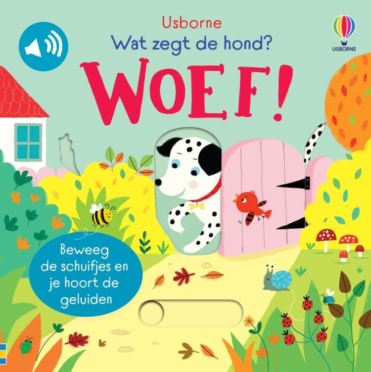 Wat zegt de hond? woef! 1+