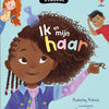 Ik en mijn haar. 6+