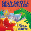 Giga-grote dinosaurussen met giga-grote