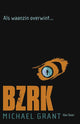 Bzrk 1: als waanzin overwint. 15+