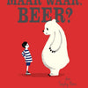 Maar waar, beer. 3+