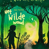 The never girls 6: het wilde woud. 7+