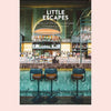 Little escapes. 208 slaaptips en eetadre
