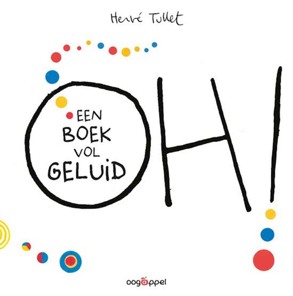 Oh. een boek vol geluid. 3+