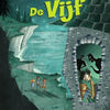 De vijf op avontuur. 9+