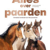 Uitgeverij kluitman alles over paarden. 8+
