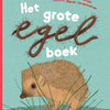 Het grote egelboek 8+