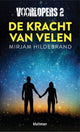 Voorlopers 2. de kracht van velen. 13+