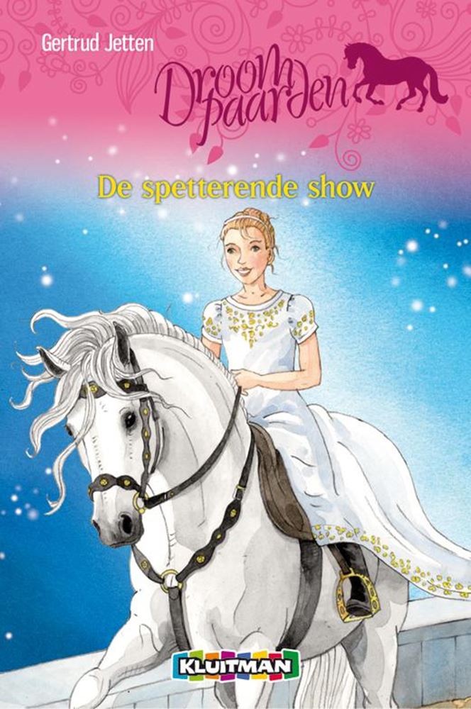 Droompaarden: de spetterende show. 8+