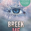 Touching juliette 2: breek me (pb). 15+