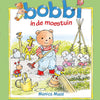 Bobbi in de moestuin 2+