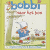 Uitgeverij kluitman bobbi naar het bos