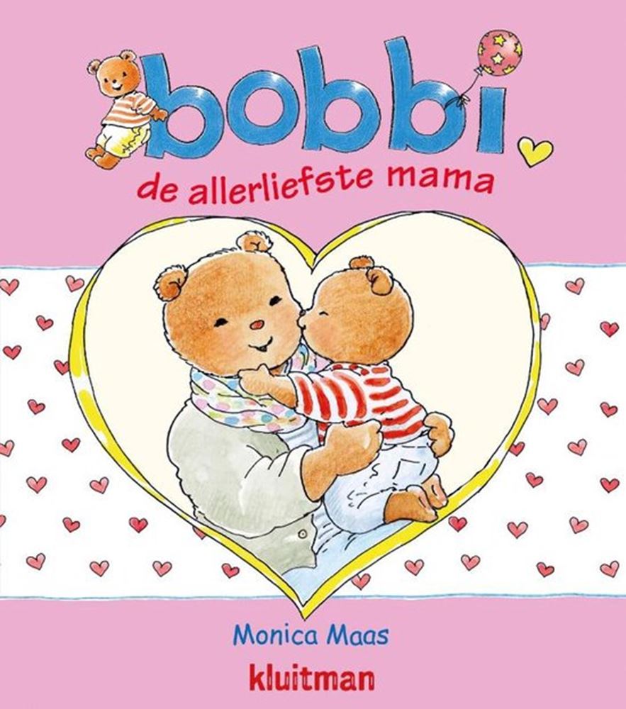 Bobbi 24: bobbi de allerliefste mama. 2+
