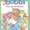 Uitgeverij kluitman bobbi naar de tandarts. 2+
