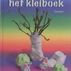 Het kleiboek. 4+