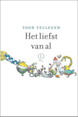 Toon tellegen: het liefst van al. cadeau - afbeelding 1