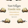 Toon tellegen: goede reis. cadeauboekje.