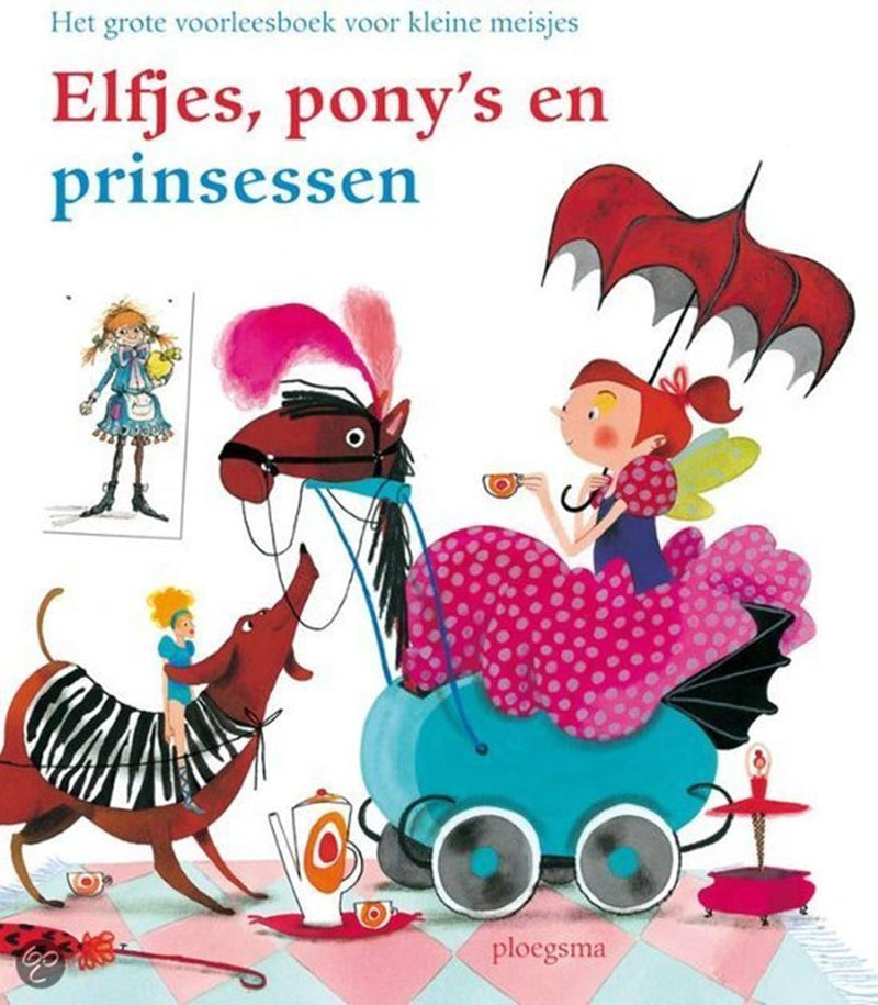 Elfjes, pony's en prinsessen. 3+