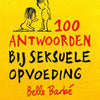 100 antwoorden bij seksuele opvoeding. 9