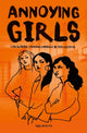 Annoying girls. verhalenboek. 14+